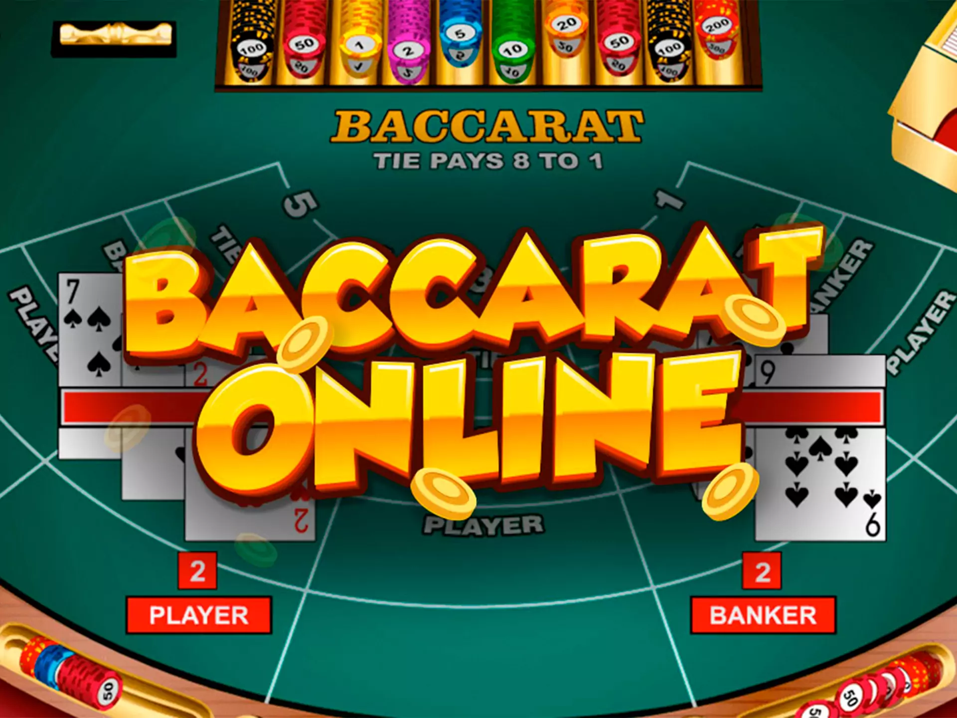 Test your skills and luck and try to win the Baccarat game.