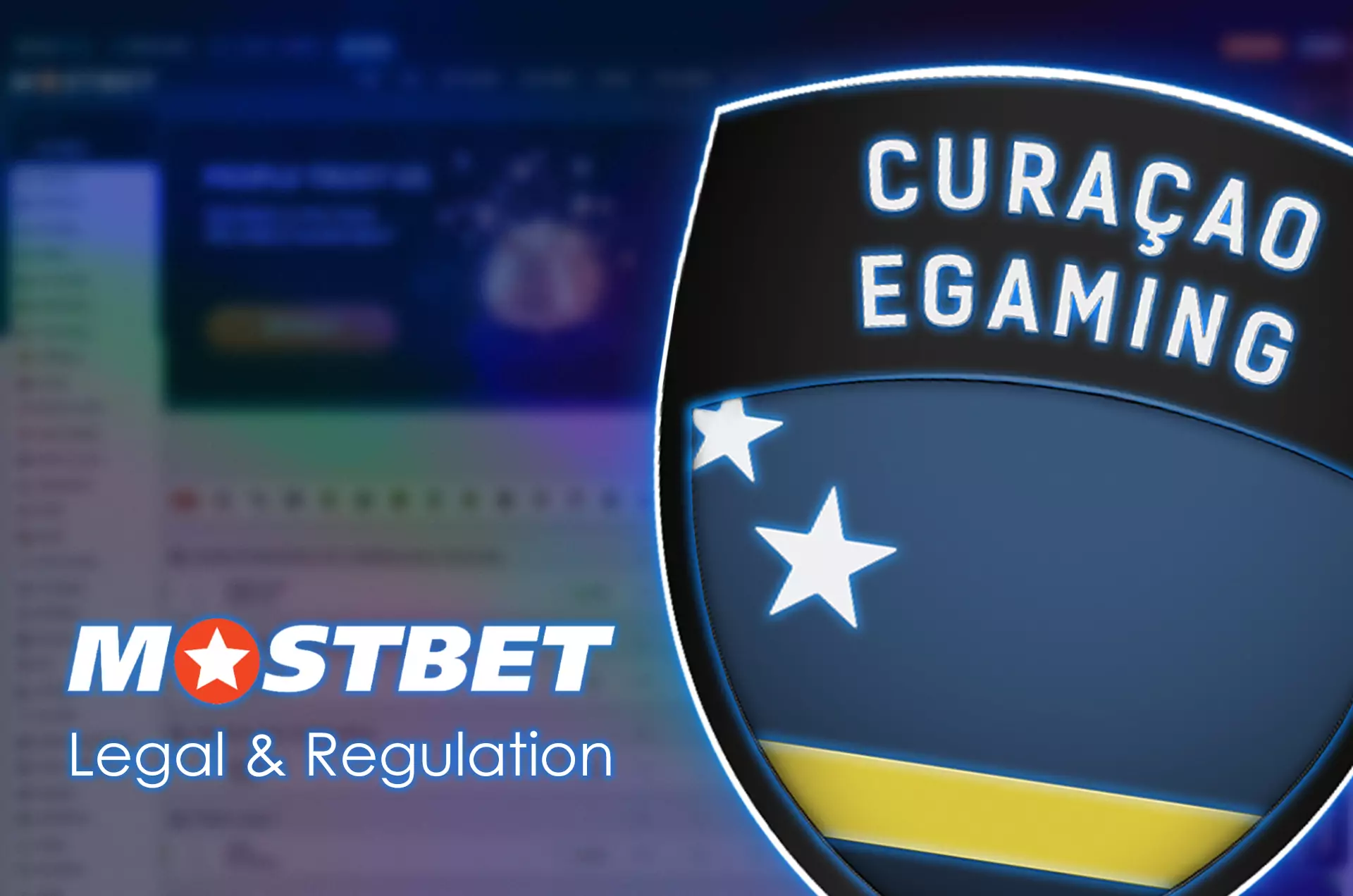 The site of Mostbet works under the Curacao license, so you can trust it.