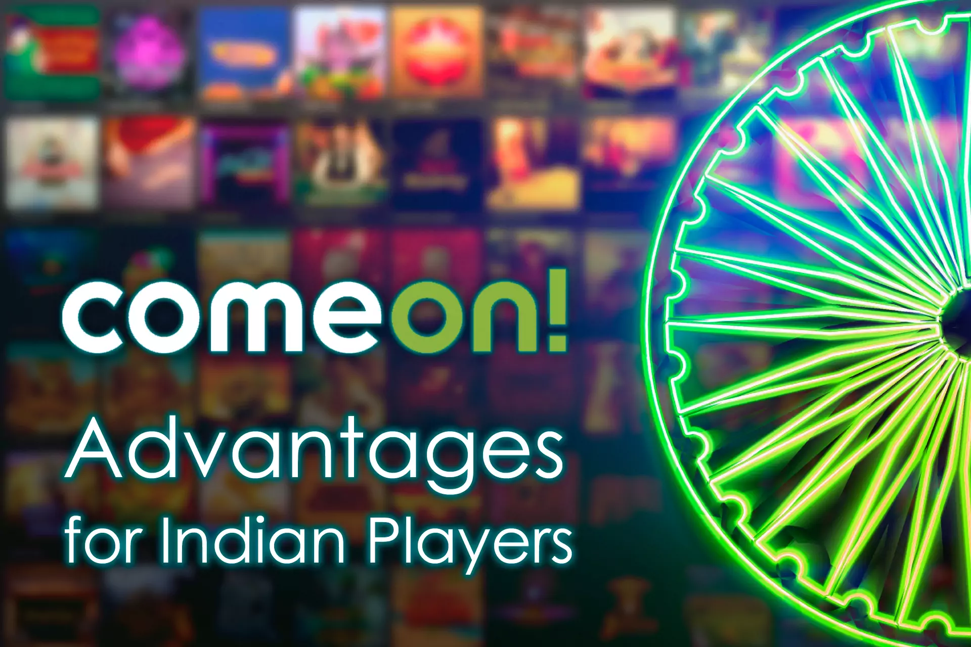 Indian players love the ComeOn Casino sites for traditional games and easy ways to deposit and withdraw.
